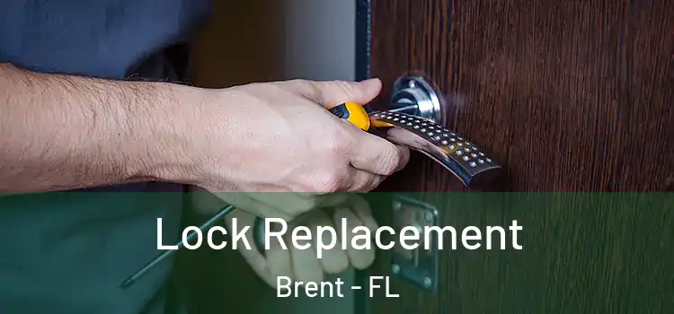 Lock Replacement Brent - FL
