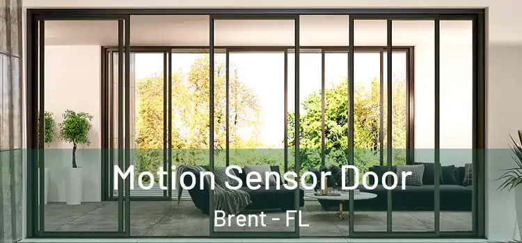 Motion Sensor Door Brent - FL